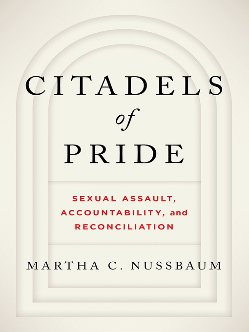 Title details for Citadels of Pride by Martha C. Nussbaum - Available